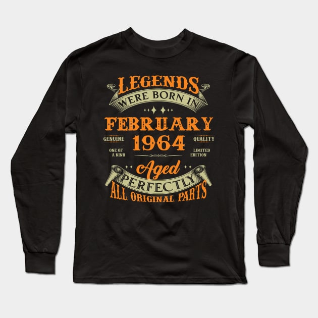 Legends Were Born In February 1964 60 Years Old 60th Birthday Gift Long Sleeve T-Shirt by Kontjo